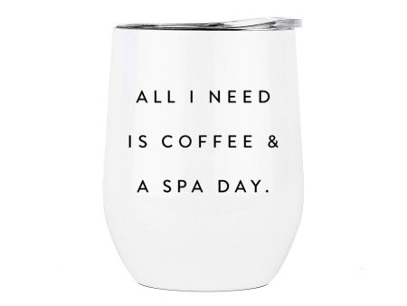 Coffee and A Spa Day Tumbler | Lucky Owl Supply